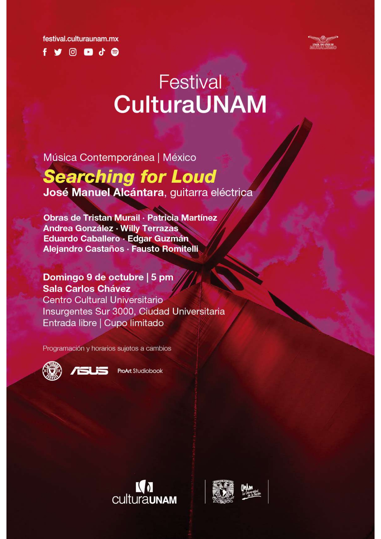 CulturaUNAM Festival Cultura UNAM Searching For Loud